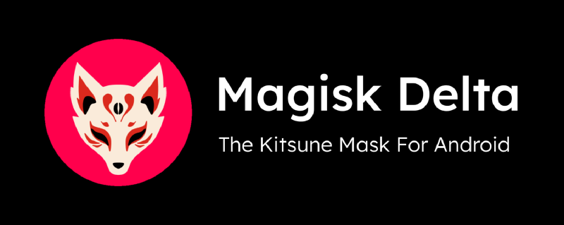 Featured image of post 从Magisk转入Magisk Delta